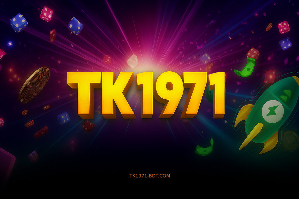 TK1971, TK1971 App, TK1971 App Download, TK1971 Login, TK1971 Casino, TK1971 Game, TK1971 Official Website, TK1971 Online Casino, TK1971 Bangladesh, TK1971 Register, TK1971 Mobile App, TK1971 Slot Game, TK1971 Sports, TK1971 Aviator, TK1971 Football, TK1971 Gaming App, TK1971 Apk, TK1971 Apk Download, TK1971 Real Site, TK1971 Secure Login, TK1971 Online Game, TK1971 Free Download, TK1971 Sign Up, TK1971 Fast Login, TK1971 Customer Support, TK1971 2025 Update, TK1971 Entertainment, TK1971 Digital Gaming, TK1971 Online Registration, TK1971 Casino Online, TK1971 Original Website, TK1971 Play Online, TK1971 Official App, TK1971 Latest Apk, TK1971.com, TK1971-bd, TK1971-bdt, tk-1971, TK1971 Bangladesh Site, TK1971 Official BD, TK1971 Game httpstk1971-bdt.com,টিকে১৯৭১ অ্যাপ, টিকে১৯৭১ অ্যাপ ডাউনলোড, টিকে১৯৭১ লগইন, টিকে১৯৭১ অফিসিয়াল, টিকে১৯৭১ ক্যাসিনো, টিকে১৯৭১ গেম, টিকে১৯৭১ বাংলাদেশ, টিকে১৯৭১ রেজিস্টার, টিকে১৯৭১ গেমিং অ্যাপ, টিকে১৯৭১ আসল ওয়েবসাইট, টিকে১৯৭১ সাইন আপ, টিকে১৯৭১ নিরাপদ লগইন, টিকে১৯৭১ কাস্টমার সাপোর্ট, টিকে১৯৭১ নতুন আপডেট, টিকে১৯৭১ অনলাইন গেম, টিকে১৯৭১ মোবাইল অ্যাপ, টিকে১৯৭১ দ্রুত লগইন, টিকে১৯৭১ নিরাপদ গেমিং